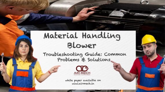 Blower maintenance